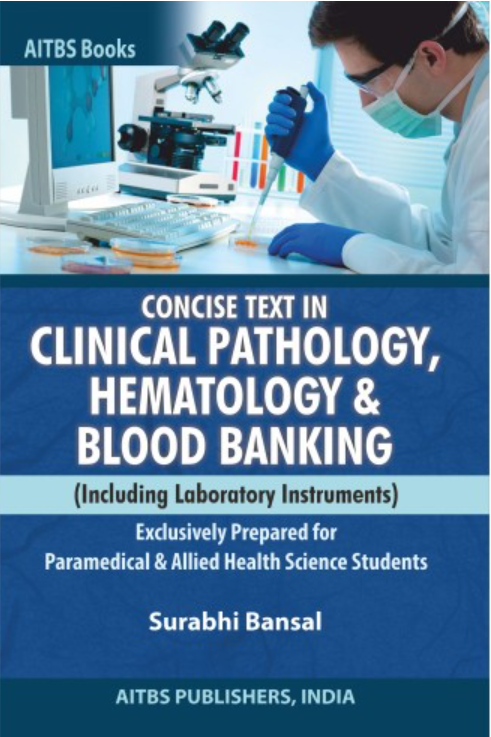 Concise Text in Clinical Pathology, Hematology & Blood Banking, 2/Ed.